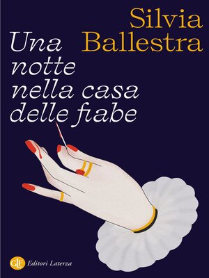 cover image of Una notte nella casa delle fiabe